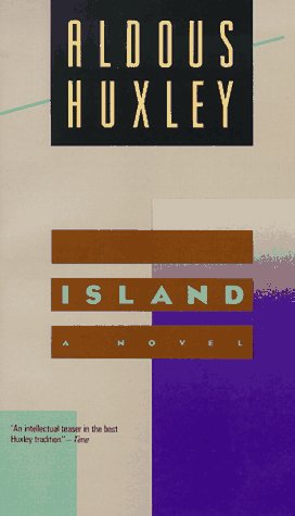 'Island' by Aldous Huxley